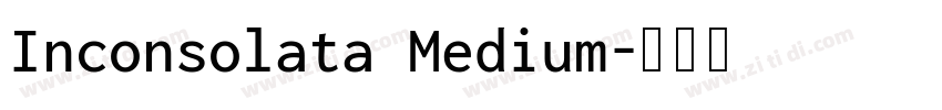 Inconsolata Medium字体转换